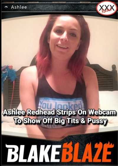 紅髮美女Ashlee在網路攝影機前脫衣舞秀出巨乳和陰戶