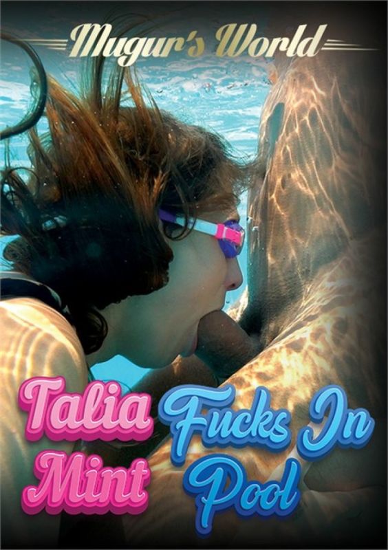Talia Mint在泳池裡做愛